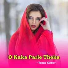 O Kaka Parle Theka (Bengali)