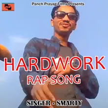 Hardwork Rap Song (Pahadi)