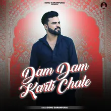 Dam Dam Karti Chale