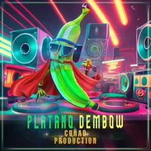 Platano Dembow