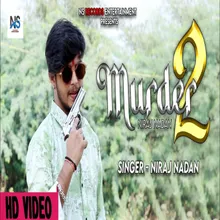 Murder 2 (Bhojpuri song)