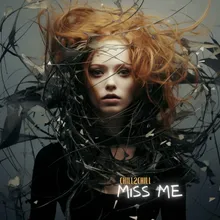 Miss Me (Radio Mix)