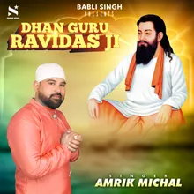 Dhan Guru Ravidas Ji