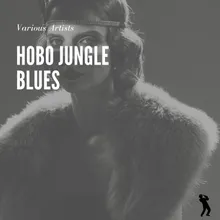 Hobo Jungle Blues