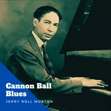 Cannon Ball Blues (Take 2)