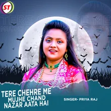 Tere Chehre Me Mujhe Chand Nazar Aata Hai