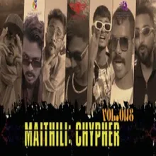 Maithili Cypher Vol.1