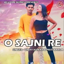 O Sajni Re ( Nagpuri Song )