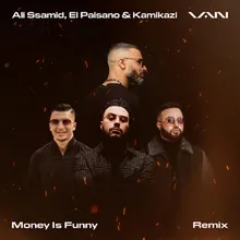 Money Is Funny (Remix)