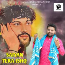 Saiyan Tera Ishq