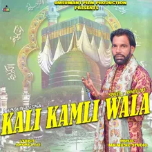 Kali Kamli Wala