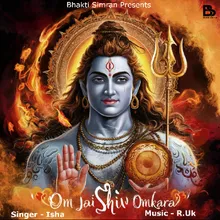 Om Jai Shiv Omkara (Shiv Ji Ki Aarti)