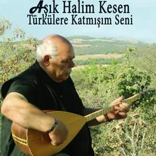 Türkülere Katmışım Seni