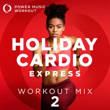 Holidays Workout Remix 140 BPM