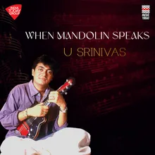 When Mandolin Speaks - Sri Saraswathi - Ragam - Arabhi - Talam - Rupakam