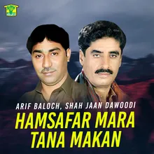 Hamsafar Mara Tana Makan