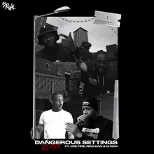 Dangerous Settings Remix