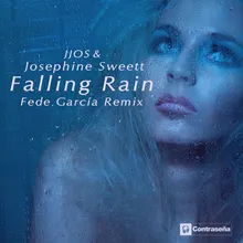 Falling Rain (Fede Garcia) Remix