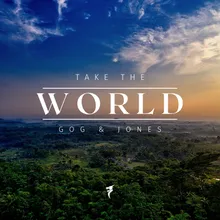 Take the World Extended Mix