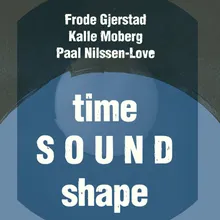 Time Sound Shape