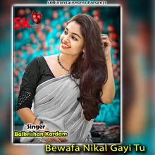 Bewafa Nikal Gayi Tu