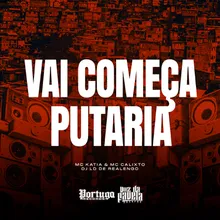 Vai Começa Putaria