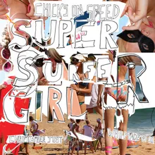 Super Surfer Girl Surf Nazis Must Die Christopher Just Remix