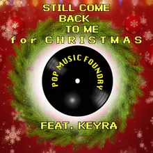 Still Come Back to Me for Christmas Vocal