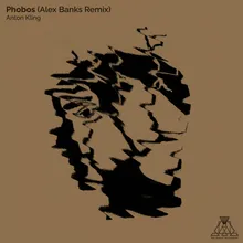 Phobos Alex Banks Remix