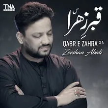 Qabr E Zahra S A