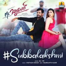 Subbalakshmi (From "Mr. Bachelor")