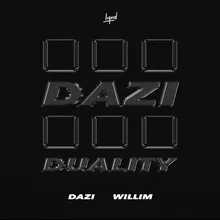 Duality (DAZI Remix)