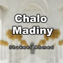 Chalo Madiny