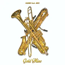 Gold Mine (feat. MOS)