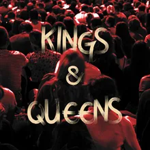 Kings & Queens