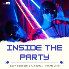 Inside the Party Feat. MC Alfie