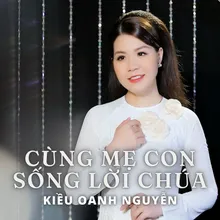 Mẹ Là Mẹ Của Lòng Xót Thương