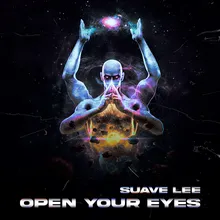 OPEN YOUR EYES