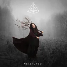 Nevergreen