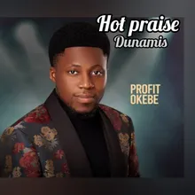 Hot Praise Dunamis Live