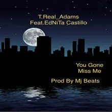 You Gone Miss Me Instrumental