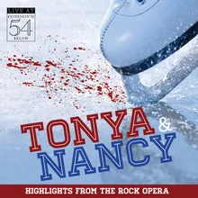 "Songs from Tonya & Nancy: The Rock Opera, Introduction" Live