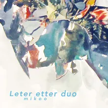 Leter Etter Duo