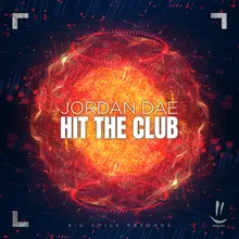 Hit the Club Extended Mix