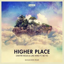 Higher Place Bassjackers Remix