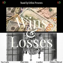 Stand Up Cellini Presents: Wins & Losses Remix