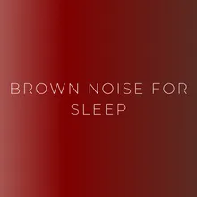 Brown Noise 528Hz Loop For Sleep No Fade