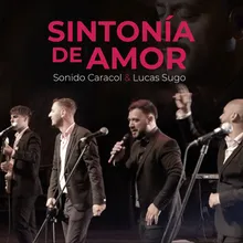 Sintonía de Amor En Vivo