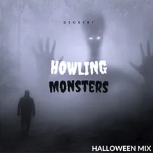 Howling Monsters