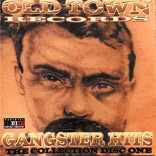 Old Town Gangster
